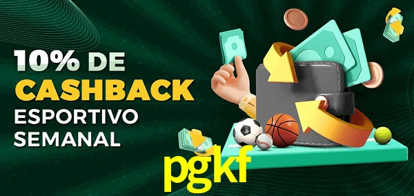 10% de bônus de cashback na pgkf